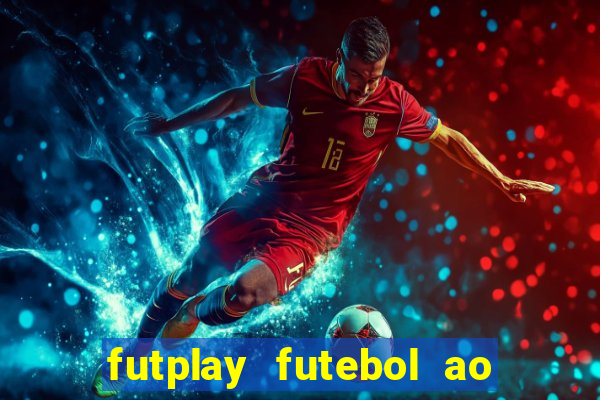 futplay futebol ao vivo apk